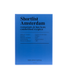 Shortlist Amsterdam - deel IV